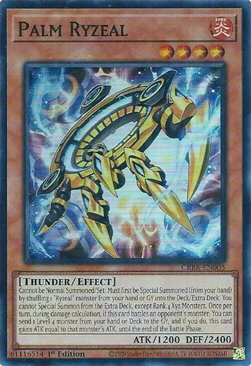 Palm Ryzeal - CRBR-EN005 - Super Rare - 1st Edition